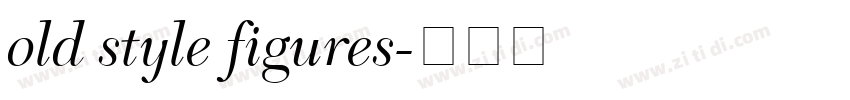 old style figures字体转换